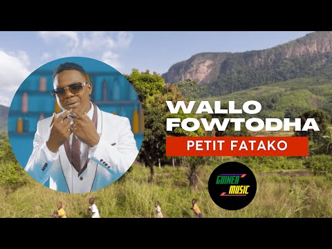 Petit Fatako - Wallo Fowtodha