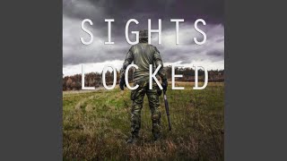 Sights Locked