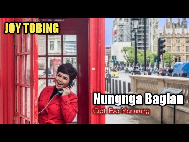 Joy Tobing - NUNGNGA BAGIAN (Joy Tobing Official) class=
