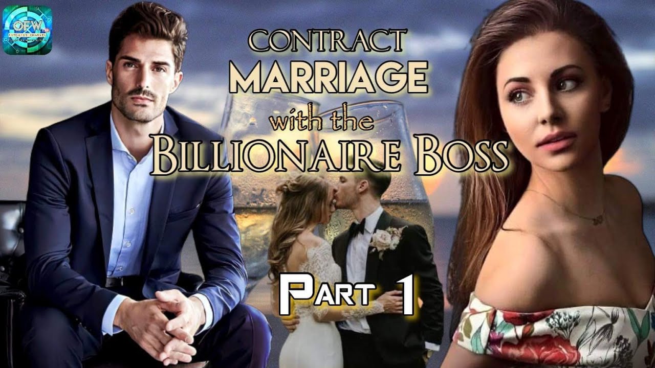 CONTRACT MARRIAGE WITH THE BILLIONAIRE BOSS | PART 1 ...