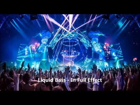 Liquid Bass - In Full Effect