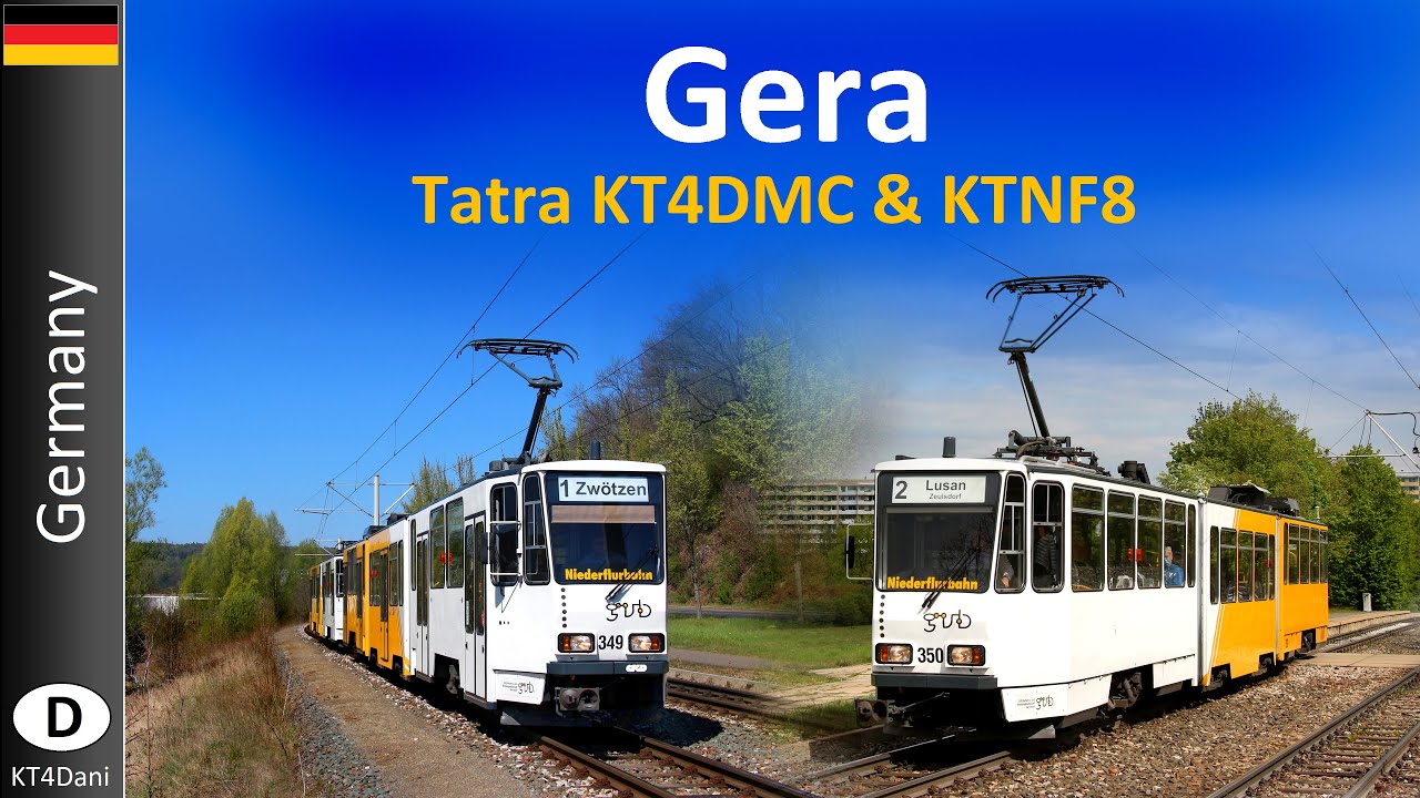 【4K】GERA TRAM - Tatra KT4DMC & KTNF8 (2020)
