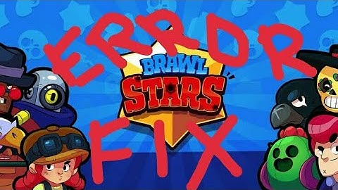 Fix BrawlStars not loading error.