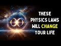 Why are these 13 PHYSICS LAWS for your life so Important