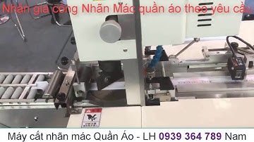 MÁY CẮT TEM NHÃN QUẦN ÁO - NHẬN IN NHÃN MÁC QUẦN ÁO GIÁ RẺ