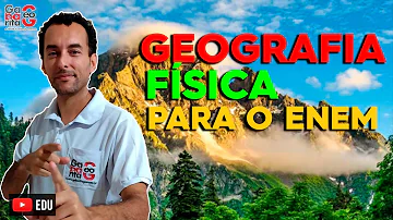 O que mais cai de Geografia Física no Enem?