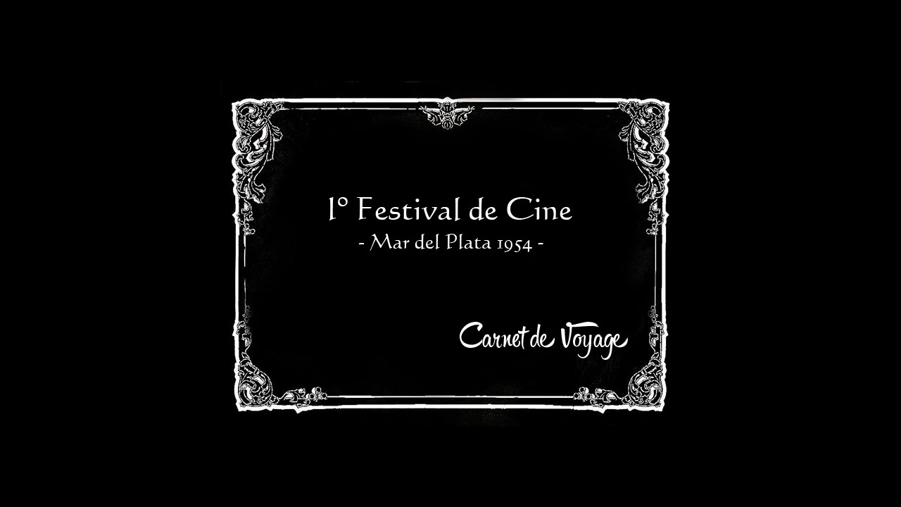 Primer Festival de Cine de Mar del Plata 1954