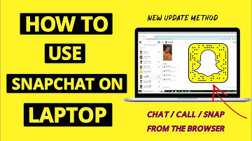 How To Use Snapchat On Laptop 2022 | Use Snapchat On PC / Computer | Snapchat Tutorial