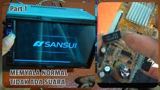DOUBLE DIN SANSUI TIDAK ADA SUARA
