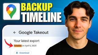 How To Backup Your Timeline In Google Maps (Tutorial 2026)