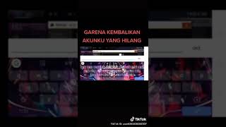 Garena Berikan Akun Ku Yang Ilang