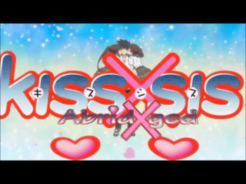 Kiss X Sis Abridged New OP With Our Twins 