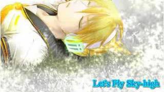 [Let's Fly Sky-high] - kagamine len 鏡音レン