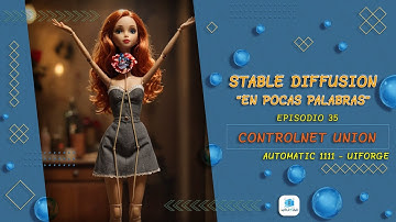 Episodio 35 - Controlnet Unión Promax – Automatic1111 – UI Forge