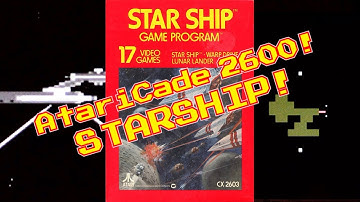 AtariCade 2600! Starship!
