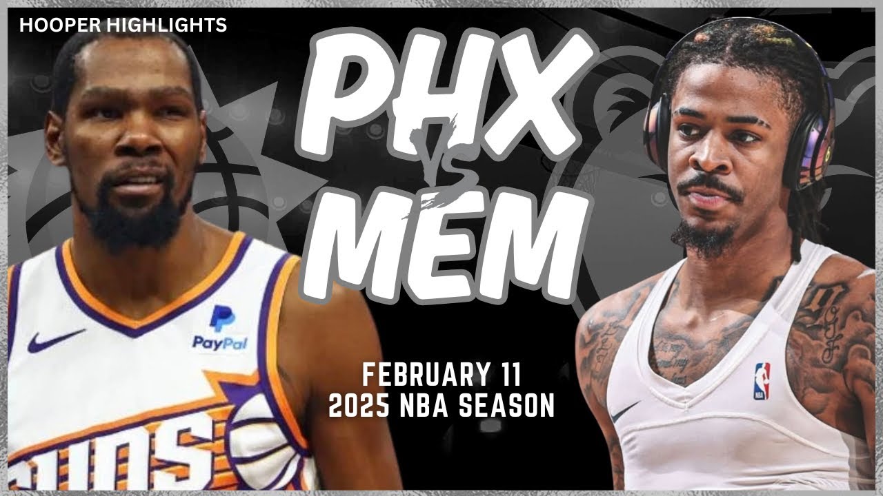 Phoenix Suns vs Memphis Grizzlies Full Game Highlights | Feb 11 | 2025 NBA Season