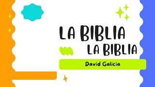 David Galicia | (Canción Infantil)La Biblia, La Biblia