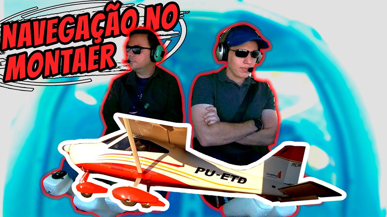 Minha primeira NAVEGAÇÃO no MONTAER - PU-ETD [SDTB - SJOY]