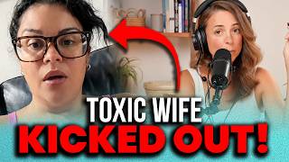 Toxic Wife SHREDDED For Mistreating Husband & Stepson - Husband Threatens EVICTION!