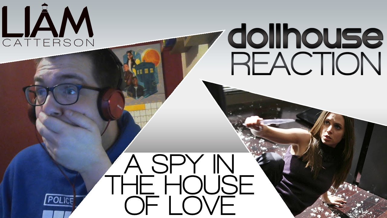 Dollhouse 1x09: A Spy in the House of Love Reaction - YouTube