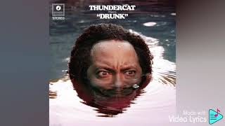 Thundercat - Friend zone LYRICS