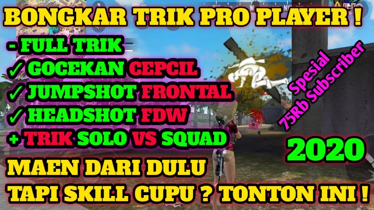 Semua Trik Pro Player Dalam 10 Menit !! Cara Menjadi Pro Di Free Fire ...