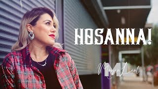Hosanna- Mayra Leal Video Lyrics