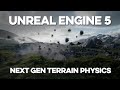 NEXTGEN Terrain Physics In UNREAL ENGINE 5 #GameDev #UE5 #Brushify