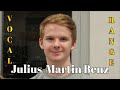 Juliusmartin benz  vocal range bb1  g0e6  d8