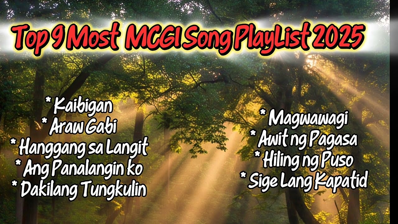 Top 9 Most MCGI Song PlayList 2025  MCGI Song 2025