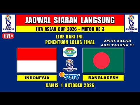 12naga x arena188 - JADWAL SIARAN LANGSUNG TIMNAS ~ INDONESIA vs BANGLADESH ~ PENENTUAN FINAL FIFA ASEAN CUP 2026