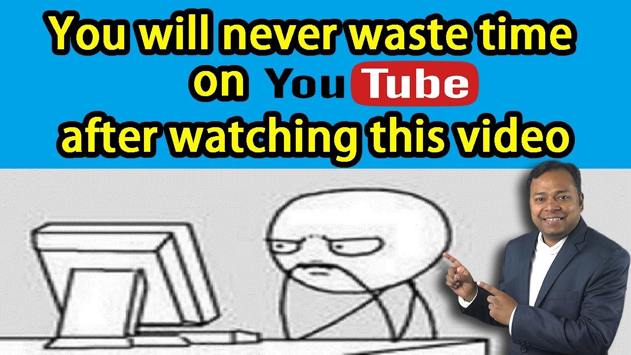 How to STOP WASTING TIME on YOUTUBE? YouTube