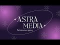 AstraMedia showreel 2021/2022 🚀