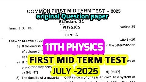 11thstd Physics First mid term test july-2025 original Questionpaper 11th std Physics English medium