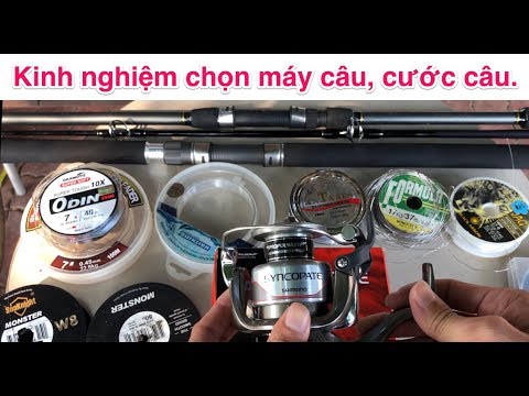 Video Chia sẻ kinh nghiệm mua máy câu, cước câu. - youtube