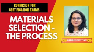 What are the steps in materials selection?