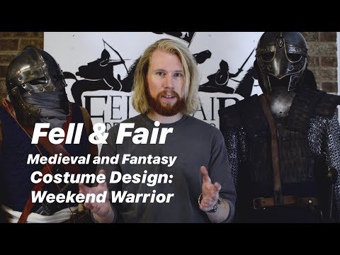 Medieval & Fantasy Costume Design: Weekend Warrior