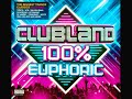 Clubland 100% Euphoric (CD2) 1/2