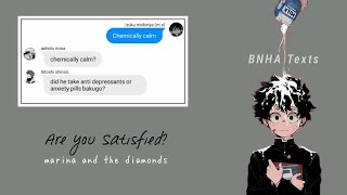 bnha/mha text lyric prank are you satisfied - marina (deku x bakugo) // deku angst