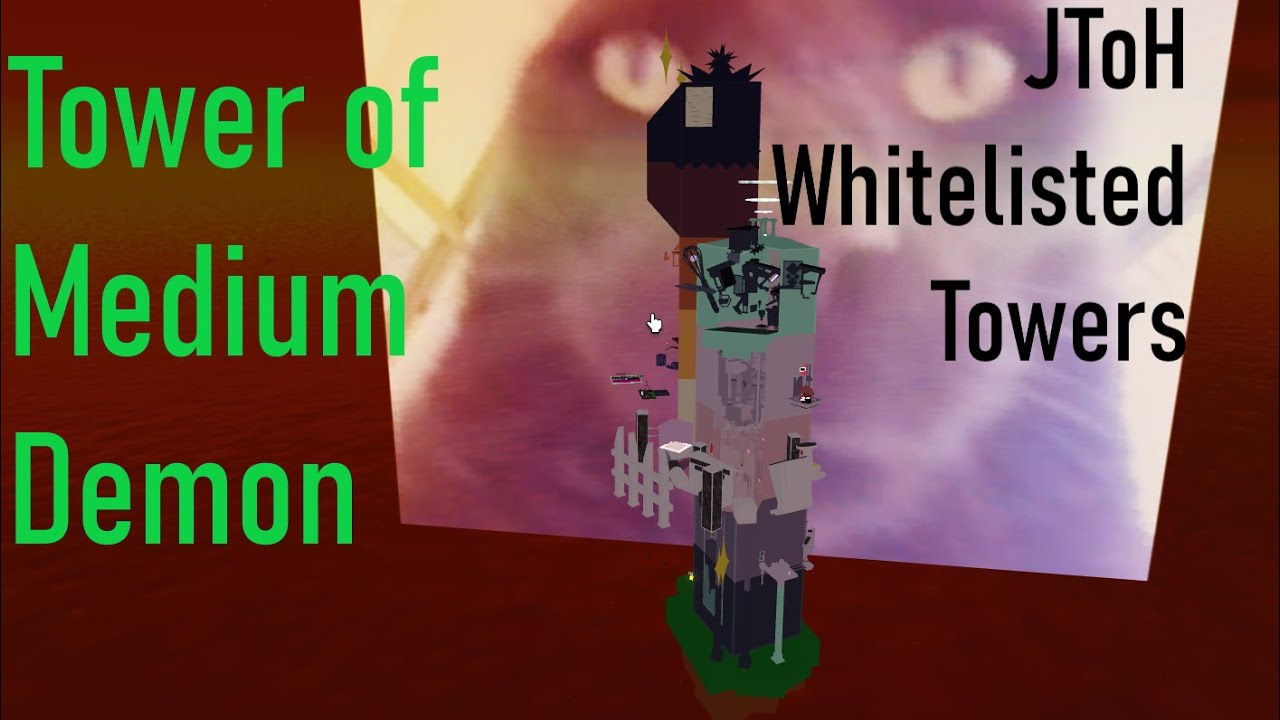 Tower of Medium Demon - Roblox JToH Whitelisted Towers - YouTube
