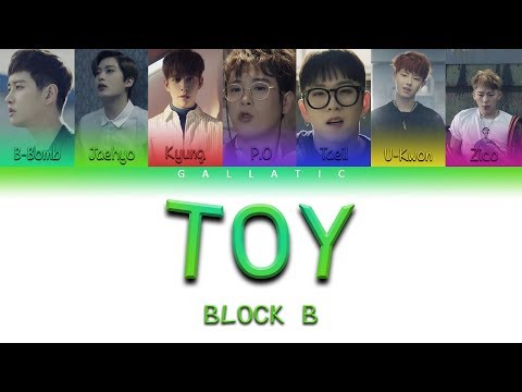 블락비 (Block B) - "TOY" Lyrics (Color Coded Eng/Rom/Han)