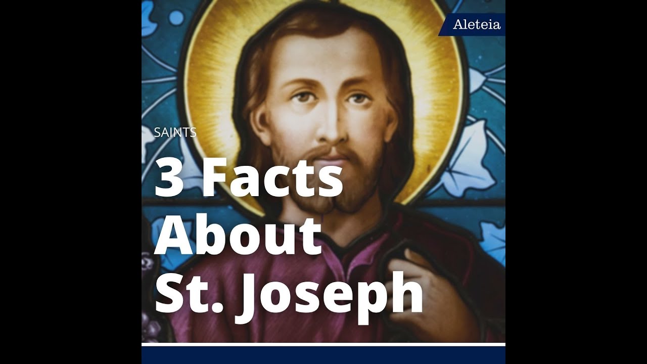 3 Things You Didn't Know About St. Joseph