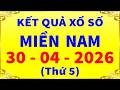 Kết quả xổ số miền nam hôm nay thứ 5 ngày 30/4/2026 (xs Tây Ninh, xs An Giang, xs Bình Thuận)