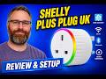Shelly Plus Plug UK Review and Setup, Home Assistant, Alexa, Apple Home and Aqara