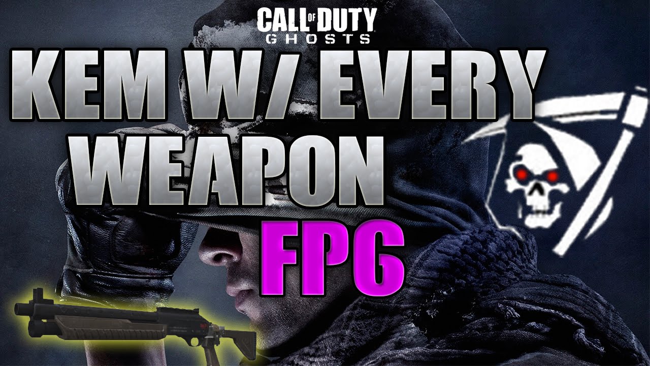 Ghosts: K.E.M w/ Every Weapon #26 FP6 (CoD Ghosts: Shotgun Kem Strike Gameplay)