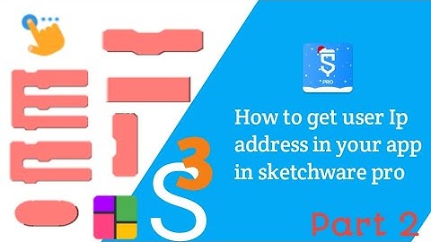 [AY S3] How to get user Ip address in your app in sketchware pro