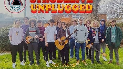StrodeLive Unplugged Concert (Part 2)