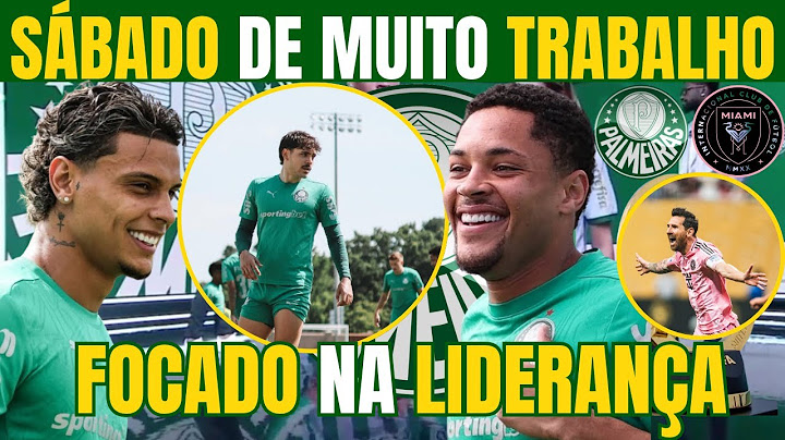 SÁBADO AGITADO! ÚLTIMAS NOTÍCIAS DO VERDÃO QUE ESTÁ SE PREPARANDO PARA O JOGO CONTRA O INTER MIAMI!