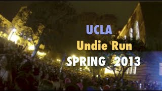 ASS or TITS!?! - UCLA Undie Run Spring 2013