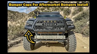2016+ Tacoma Front Bumper Caps | DONT CUT YOUR BUMPER GET THESE INSTEAD! How To Install In Depth